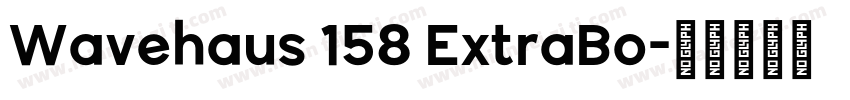 Wavehaus 158 ExtraBo字体转换